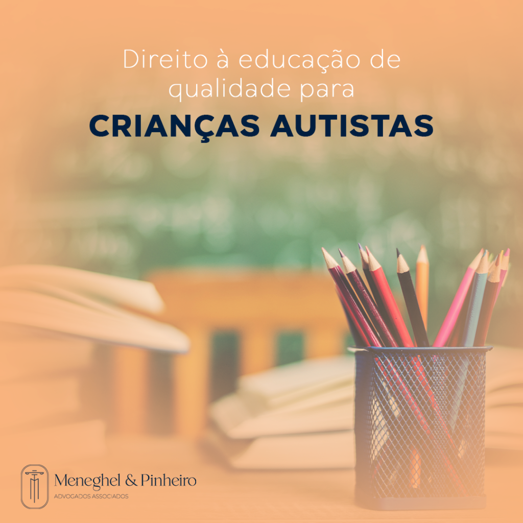 DIREITO À EDUCAÇÃO DE QUALIDADE PARA CRIANÇAS AUTISTAS