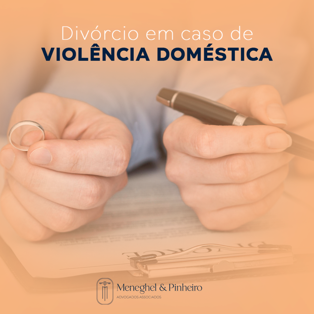 DIVÓRCIO EM CASO DE VIOLÊNCIA DOMÉSTICA