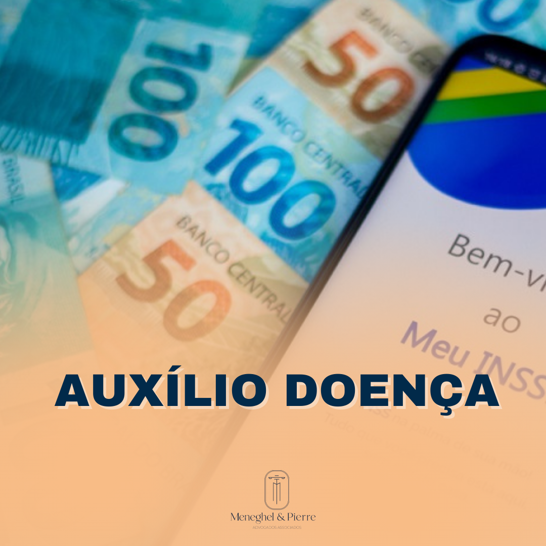 AUXÍLIO DOENÇA